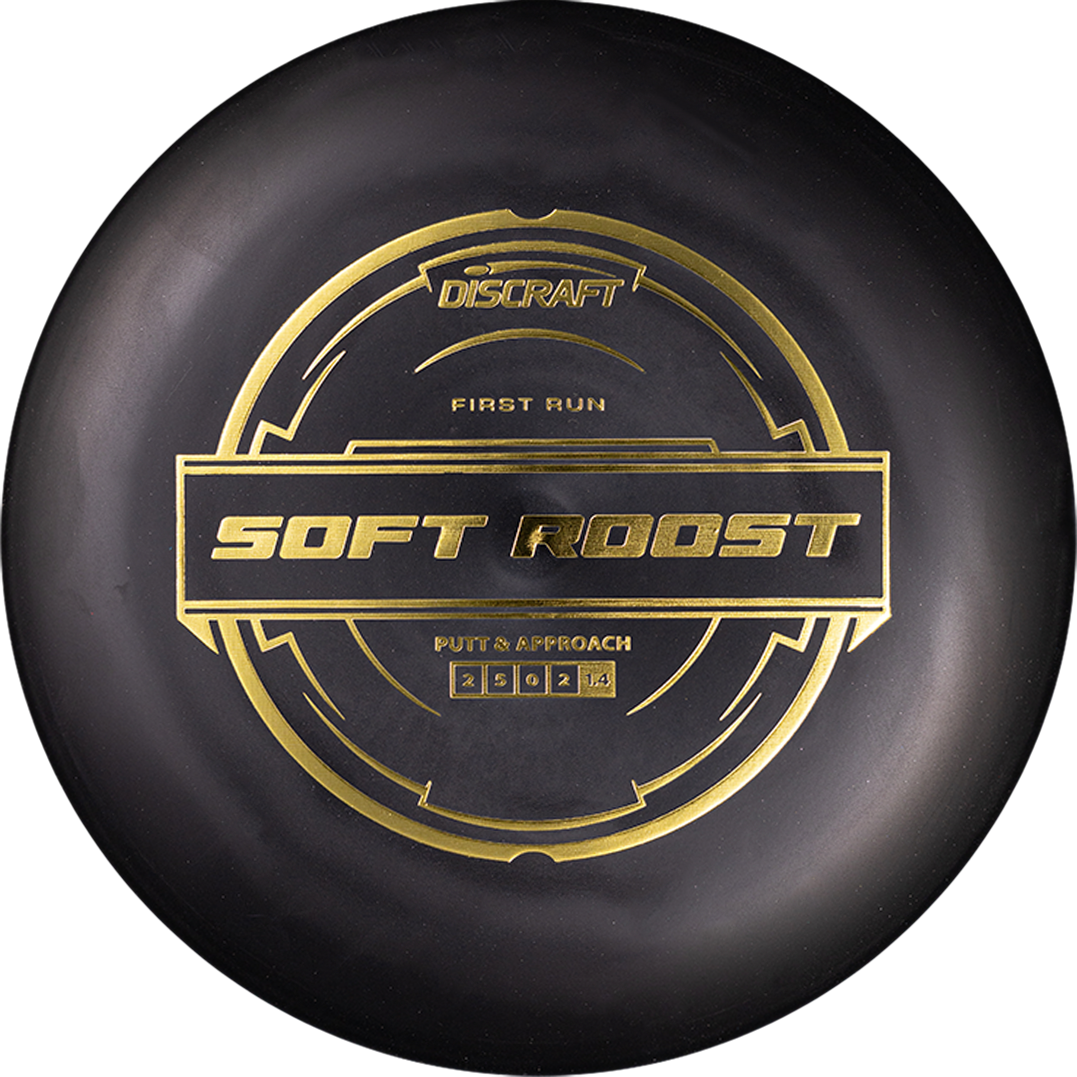 Discraft Putter Line Soft Roost Disc - First Run
