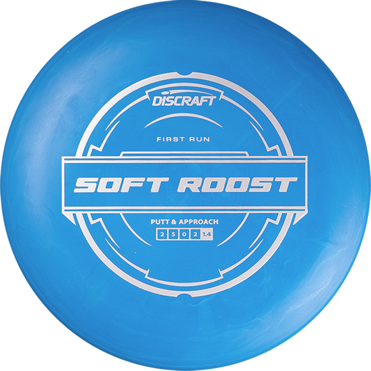 Discraft Putter Line Soft Roost Disc - First Run