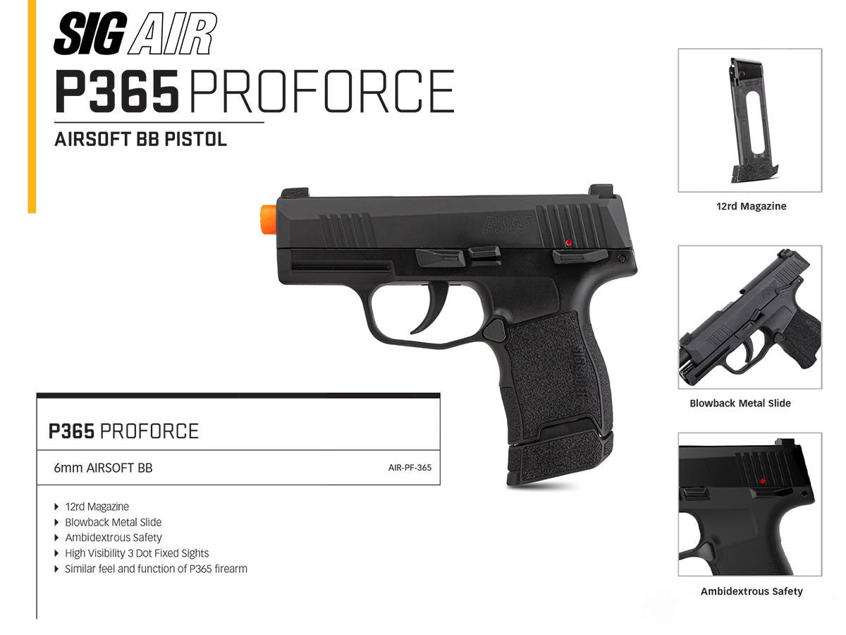 SIG Sauer ProForce P365 CO2 Powered Airsoft Training Use GBB Pistol