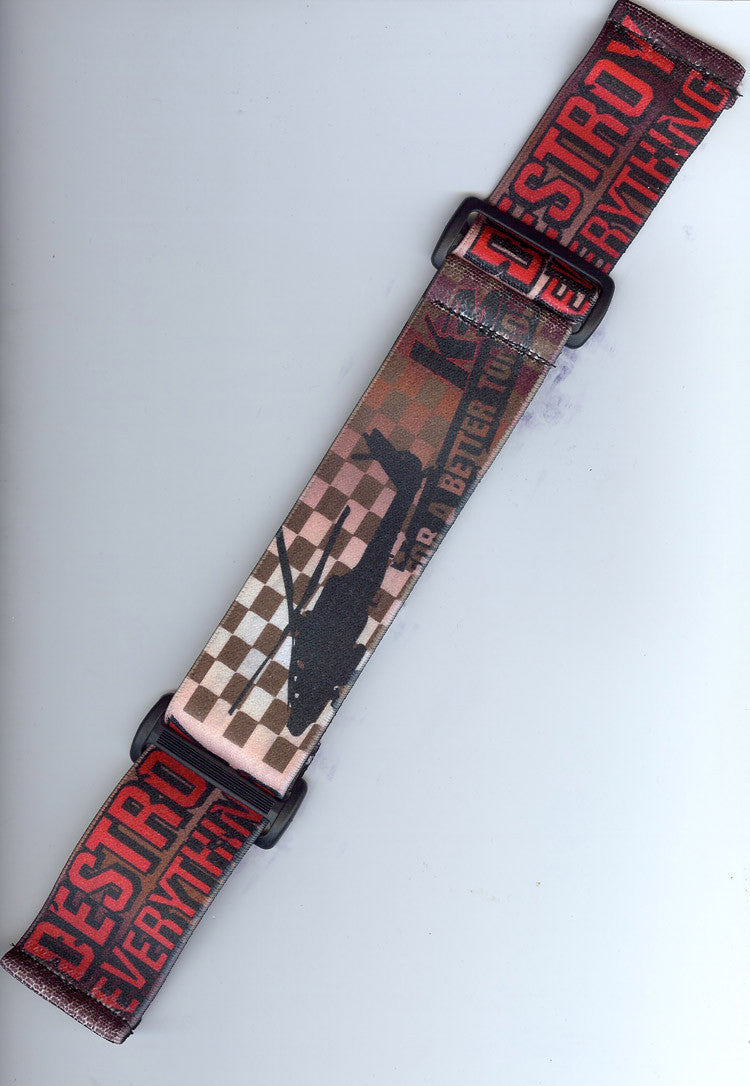 KM Strap - Destroy Everything - Limited Edition - KM
